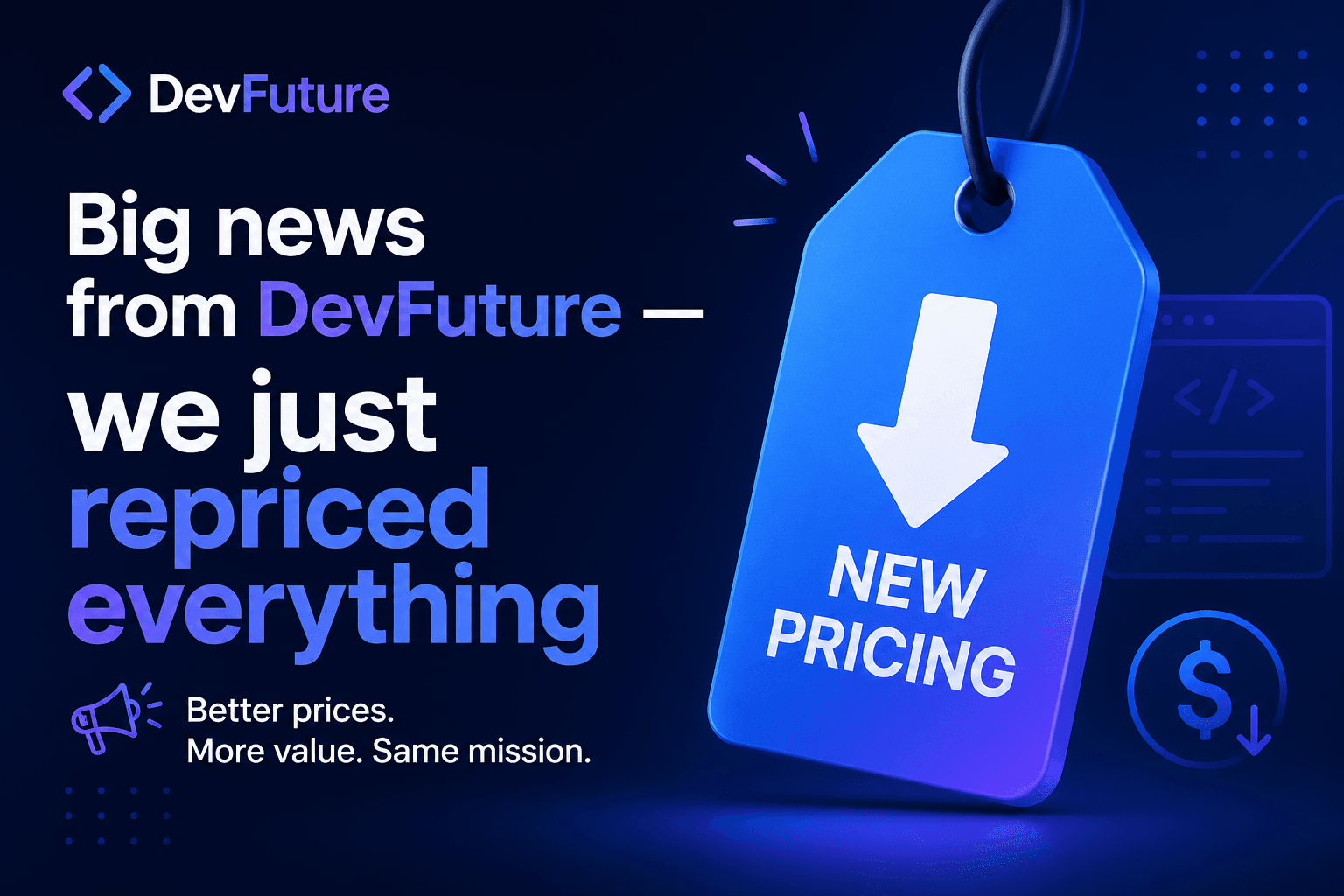 DevFuture की बड़ी खबर - हमने बस सब कुछ नया कर दिया है
